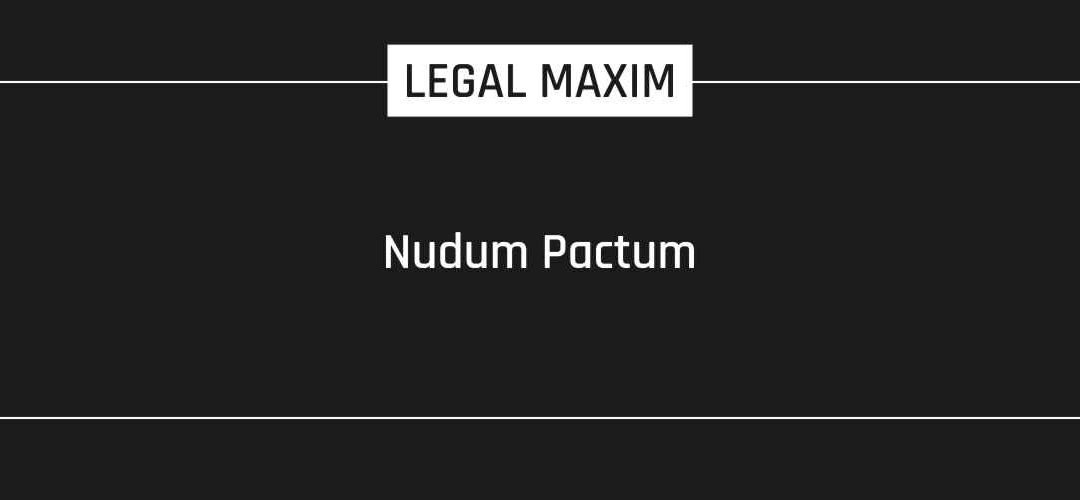 Nudum Pactum