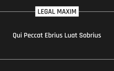 Qui Peccat Ebrius Luat Sobrius